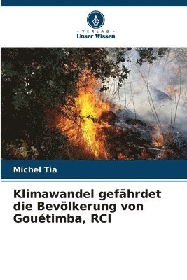 bokomslag Klimawandel gefhrdet die Bevlkerung von Goutimba, RCI