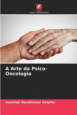 bokomslag A Arte da Psico-Oncologia