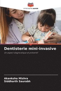 bokomslag Dentisterie mini-invasive