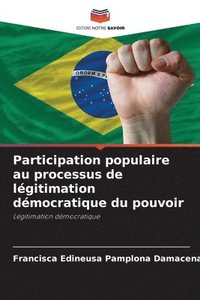 bokomslag Participation populaire au processus de lgitimation dmocratique du pouvoir
