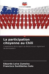 bokomslag La participation citoyenne au Chili