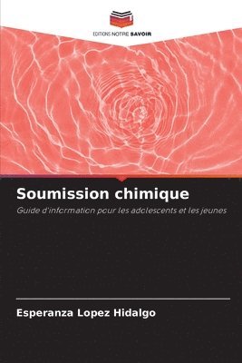 Soumission chimique 1