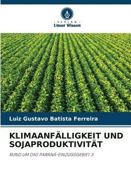 Klimaanflligkeit Und Sojaproduktivitt 1