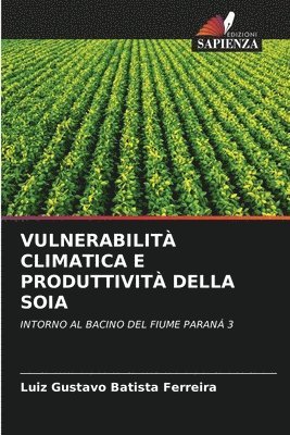 Vulnerabilit Climatica E Produttivit Della Soia 1