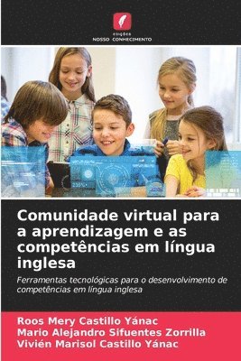 Comunidade virtual para a aprendizagem e as competncias em lngua inglesa 1