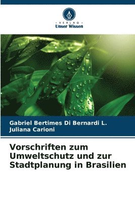 bokomslag Vorschriften zum Umweltschutz und zur Stadtplanung in Brasilien