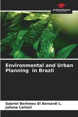 Environmental and Urban Planning in Brazil 1