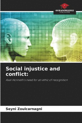 bokomslag Social injustice and conflict