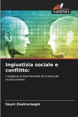 bokomslag Ingiustizia sociale e conflitto