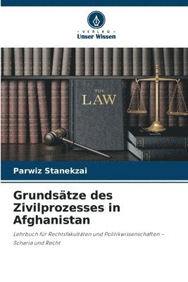 bokomslag Grundstze des Zivilprozesses in Afghanistan