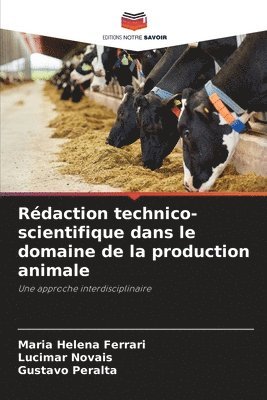 Rdaction technico-scientifique dans le domaine de la production animale 1