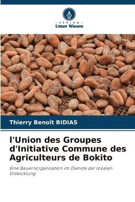 l'Union des Groupes d'Initiative Commune des Agriculteurs de Bokito 1