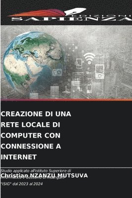 Creazione Di Una Rete Locale Di Computer Con Connessione a Internet 1