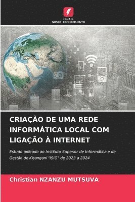 Criao de Uma Rede Informtica Local Com Ligao  Internet 1