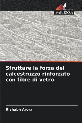 Sfruttare la forza del calcestruzzo rinforzato con fibre di vetro 1