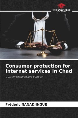 Consumer protection for Internet services in Chad 1