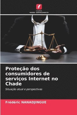 bokomslag Proteo dos consumidores de servios Internet no Chade