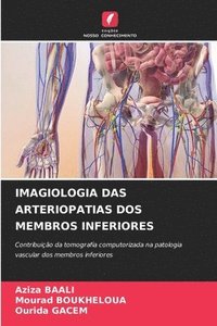 bokomslag Imagiologia Das Arteriopatias DOS Membros Inferiores
