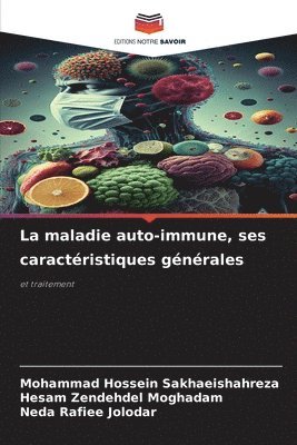 bokomslag La maladie auto-immune, ses caractristiques gnrales