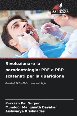 Rivoluzionare la parodontologia 1