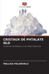 bokomslag Cristaux de Phtalate Nlo