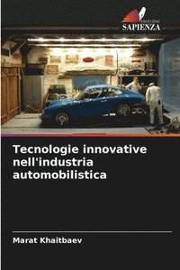 bokomslag Tecnologie innovative nell'industria automobilistica