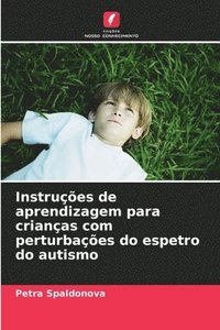 bokomslag Instrues de aprendizagem para crianas com perturbaes do espetro do autismo