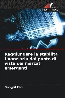 bokomslag Raggiungere la stabilit finanziaria dal punto di vista dei mercati emergenti