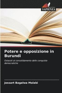 bokomslag Potere e opposizione in Burundi