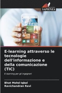 bokomslag E-learning attraverso le tecnologie dell'informazione e della comunicazione (TIC)