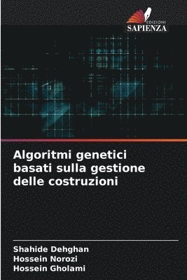 bokomslag Algoritmi genetici basati sulla gestione delle costruzioni