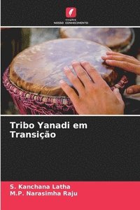 bokomslag Tribo Yanadi em Transio