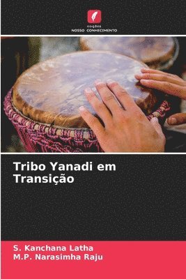 Tribo Yanadi em Transio 1