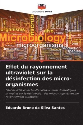 Effet du rayonnement ultraviolet sur la dsinfection des micro-organismes 1