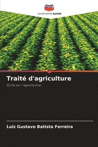 bokomslag Trait d'agriculture