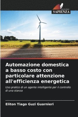 bokomslag Automazione domestica a basso costo con particolare attenzione all'efficienza energetica