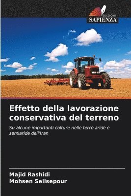 bokomslag Effetto della lavorazione conservativa del terreno