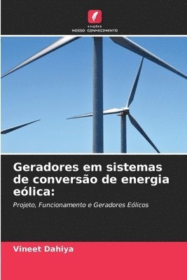 bokomslag Geradores em sistemas de converso de energia elica