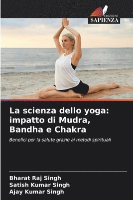 bokomslag La scienza dello yoga