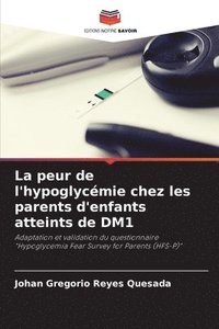 bokomslag La peur de l'hypoglycmie chez les parents d'enfants atteints de DM1