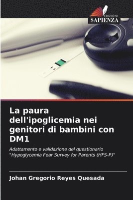 bokomslag La paura dell'ipoglicemia nei genitori di bambini con DM1