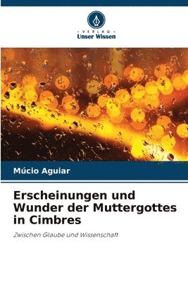 bokomslag Erscheinungen und Wunder der Muttergottes in Cimbres