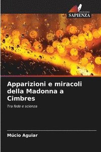 bokomslag Apparizioni e miracoli della Madonna a Cimbres