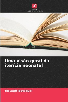 bokomslag Uma viso geral da itercia neonatal