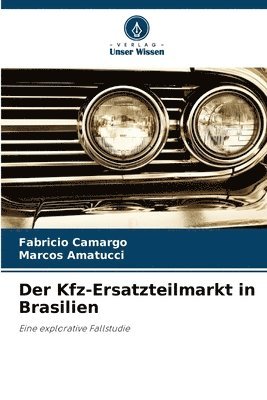 bokomslag Der Kfz-Ersatzteilmarkt in Brasilien