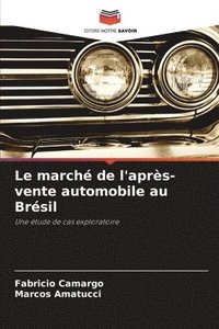 bokomslag Le march de l'aprs-vente automobile au Brsil