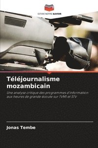 bokomslag Tljournalisme mozambicain