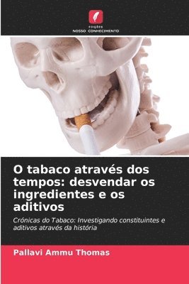 bokomslag O tabaco atravs dos tempos