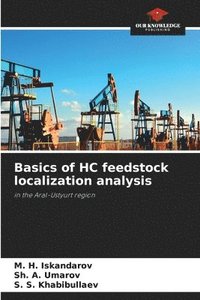 bokomslag Basics of HC feedstock localization analysis