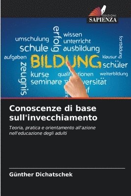 Conoscenze di base sull'invecchiamento 1